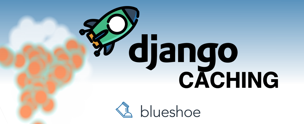 Django Caching meistern: Der ultimative Guide von Cachalot bis zur Low-Level API